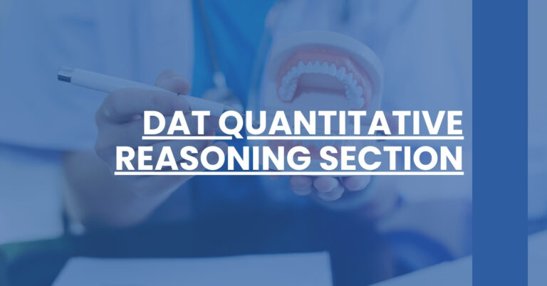 DAT Quantitative Reasoning Section Feature Image