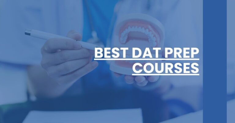 Best DAT Prep Courses Feature Image