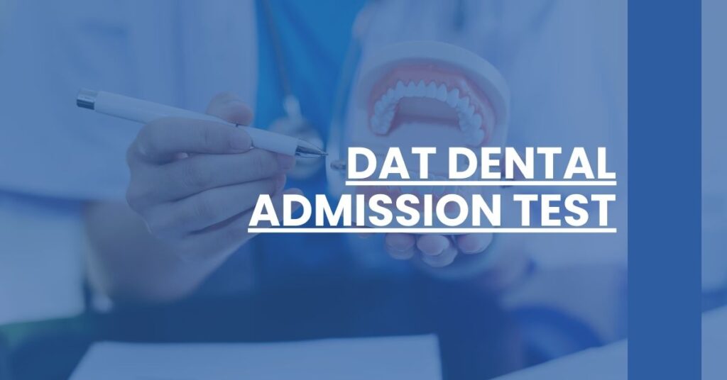 DAT Dental Admission Test Feature Image