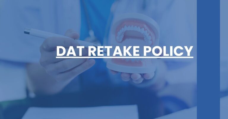 DAT Retake Policy Feature Image